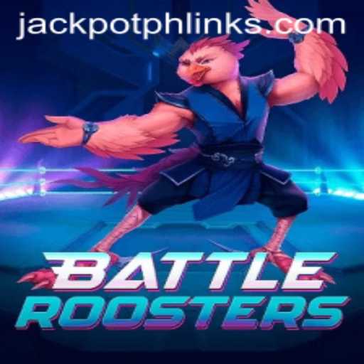 BattleRoosters: Discover the Elements of This Thrilling Game and the JackpotPH Link