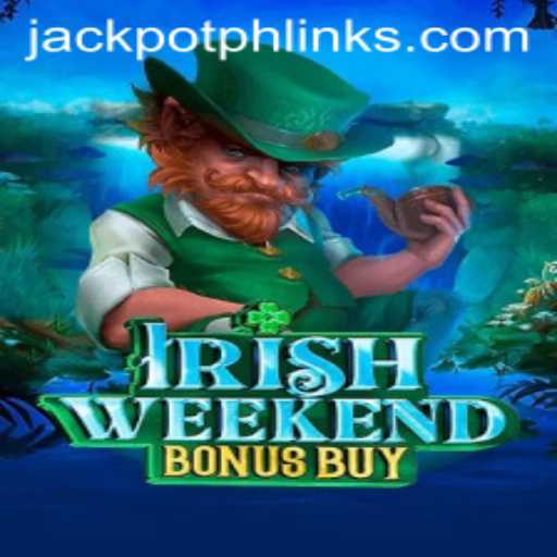 Discover the Thrills of IrishWeekendBonusBuy and Unlock the JackpotPH Link